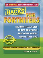 an Unofficial Guide to Tips and Tricks That Other Guides Won't Teach You